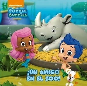 ¡Un amigo en el zoo! (Bubble Guppies. Primeras lecturas 2)