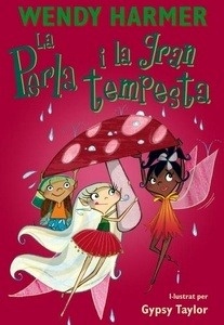 La Perla i la gran tempesta (Col lecció La Perla 6)