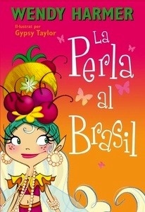 La Perla al Brasil (Col lecció La Perla 16)