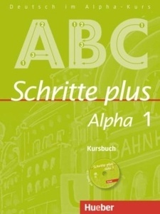 Schritte Plus Alpha 1 Kursbuch + Audio-Cd