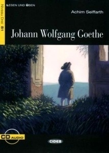 Johann Wolfgang Goethe + Audio-CD (B1)