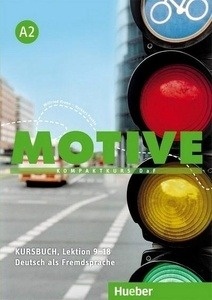 Motive A2 Kursbuch. Lektion 9-18