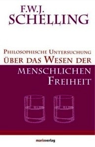 Philosophische Untersuchung über das Wesen der menschlichen Freiheit