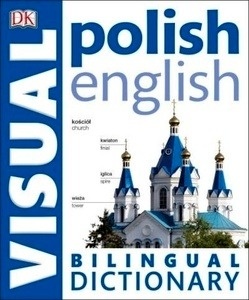 Polish-English Bilingual Visual Dictionary