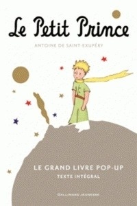 Le Petit Prince - Le grand livre pop-up