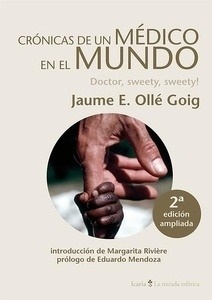 Crónicas de un médico en el mundo