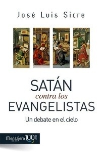 Satán contra los evangelistas