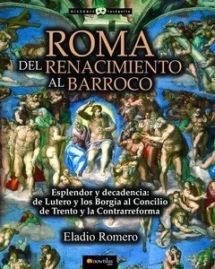 Roma del Renacimiento al Barroco
