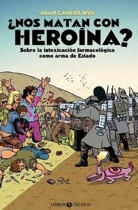 ¿Nos matan con heroína?