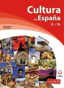 Cultura en España B1-B2 (con audio descargable)