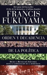 Orden y decadencia de la política