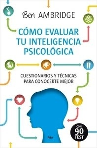 Cómo evaluar tu intelegencia psicológica