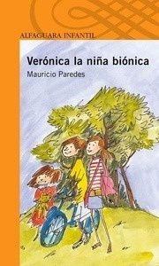 Verónica la niña biónica