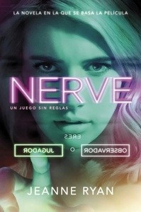 Nerve. Un juego sin reglas
