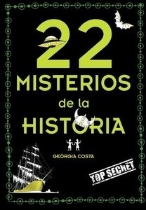 22 Misterios de la historia