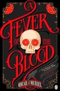 The Fever of the Blood