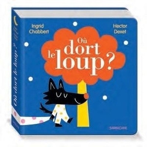 Où dort le loup ?