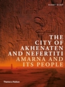 The City of Akhenaten and Nefertiti