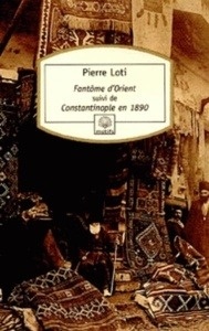 Fantôme d'Orient - Suivi de Constantinople en 1890