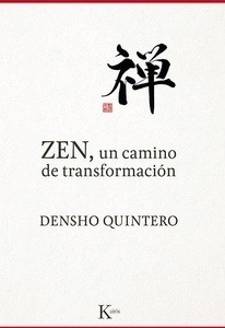 Zen, un camino de transformación
