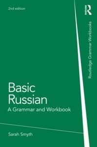 Basic Russian : A Grammar and Workbook