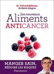 Les nouveaux aliments anti-cancer