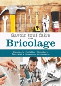 Savoir tout faire bricolage