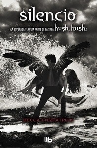 Hush, hush 3. Silencio