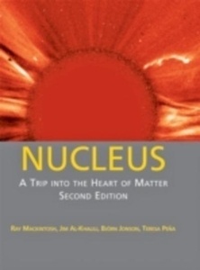 Nucleus: A Trip into the Heart of the Matter
