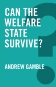 Can the Welfare State Survive?