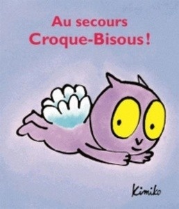 Au secours croque-bisous !