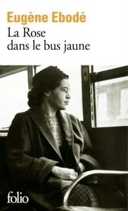 La Rose dans le bus jaune