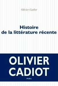 Histoire de la littérature récente