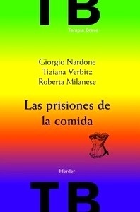 Las prisiones de la comida