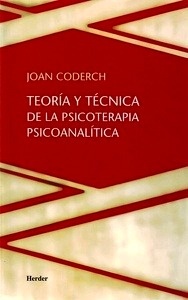 Teoría y técnica de la psicoterapia psicoanalítica