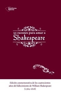 Cincuenta razones para amar a Shakespeare