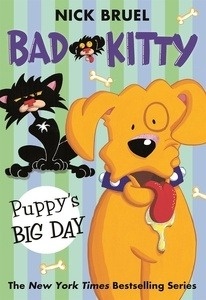 Bad Kitty: Puppy's Big Day