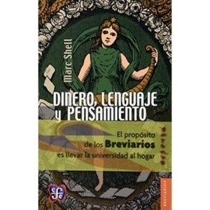 Dinero, lenguaje y pensamiento