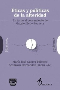 Éticas y políticas de la alteridad