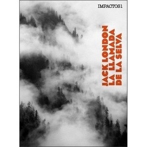 La llamada de la selva