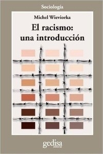 El racismo: una introducción