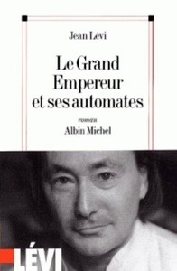 Le Grand Empereur et ses automates