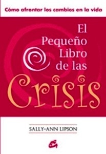 El Pequeño Libro de las Crisis