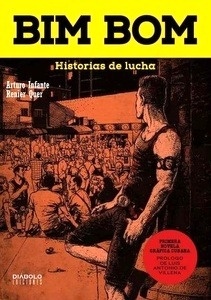 Bim Bom historias de lucha