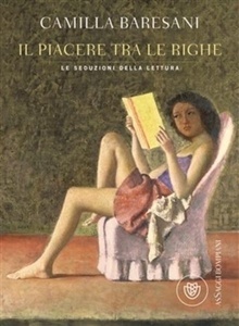 Il piacere tra le righe. Le seduzioni della lettura