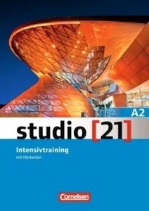 Studio 21 A2 Intensivtraining mit Hörtexten auf Audio-CD. Gesamtband