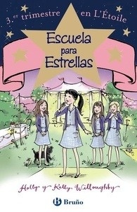 Escuela para Estrellas 3. Tercer trimestre en L'Étoile