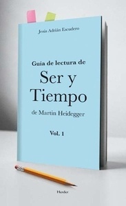Guía de lectura de "Ser y Tiempo" de Martin Heidegger