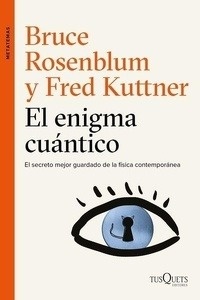 El enigma cuántico