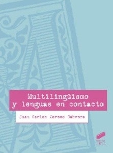 Multilingüismos y lenguas en contacto